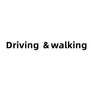 Driving Walking