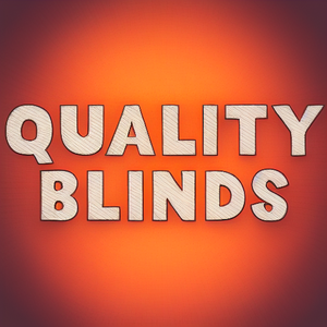 Quality Blinds