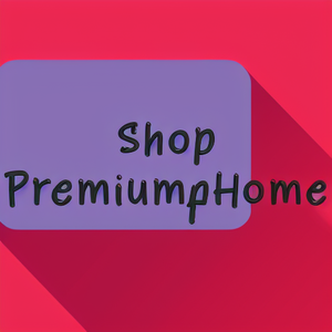 Shop Premium Home