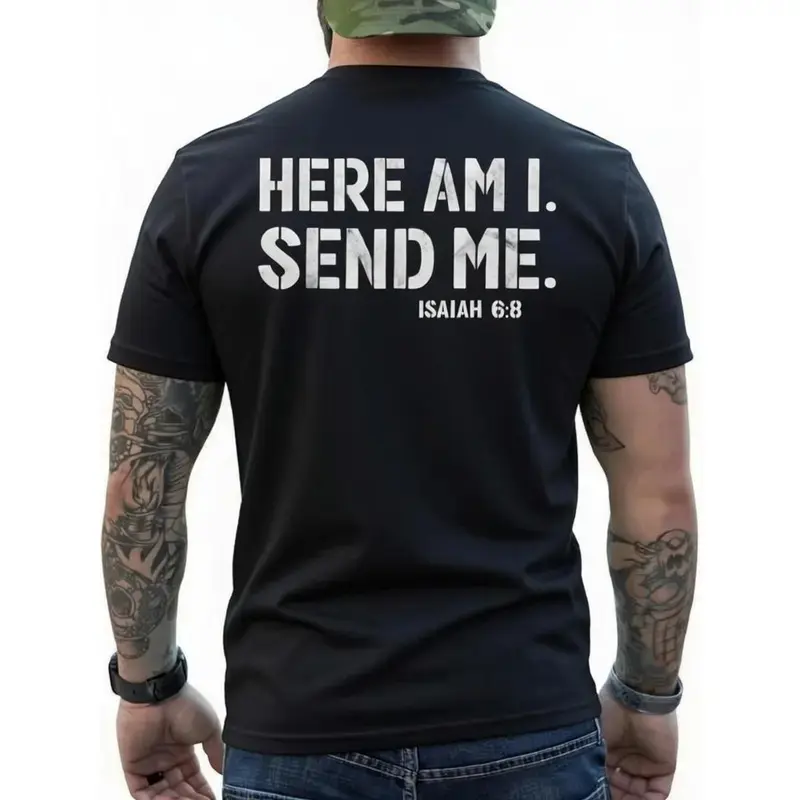 Here Am I Send Me Faith Graphic Tee for Men Fathers Day Christian Bible Verse Shirt Isaiah 6 8 Short Sleeve Crewneck Streetwear Gift for Dad Boys
