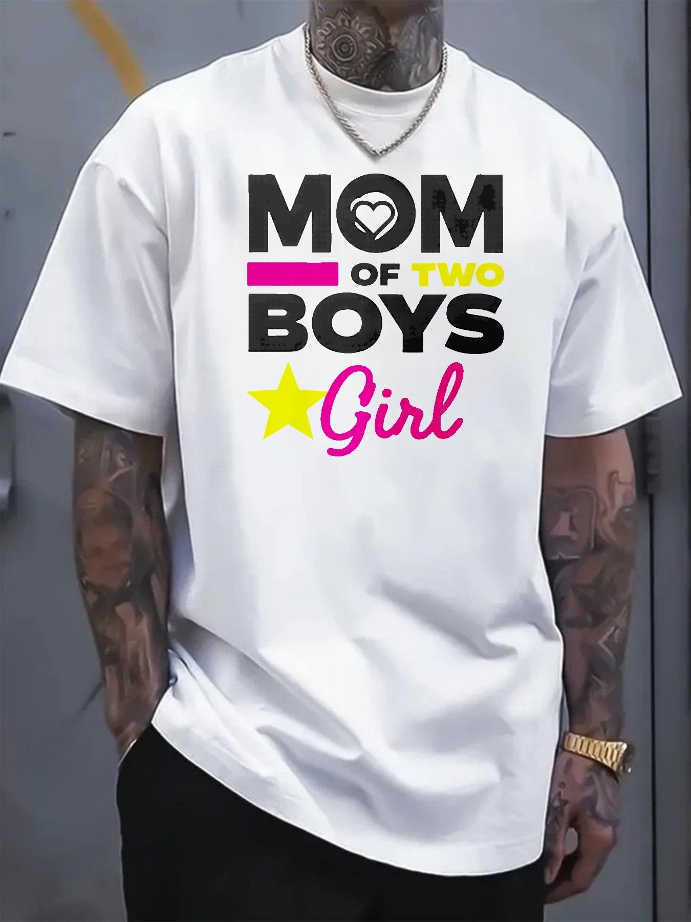 Men's T-shirt with printed patterns and text designs featuring "Mom Has Two Boys and Girls", suitable for parent-child family gatherings and daily wear