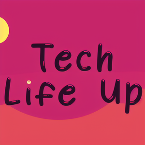 Tech Life Up