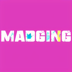 MADGING
