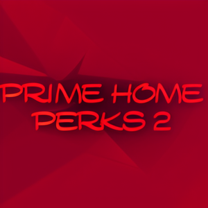 Prime Home Perks 2
