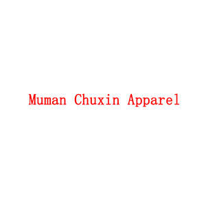 Muman Chuxin Apparel Muman Chuxin Apparel