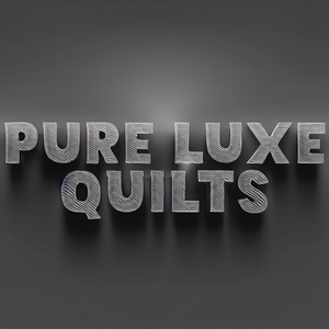 Pure Luxe Quilts