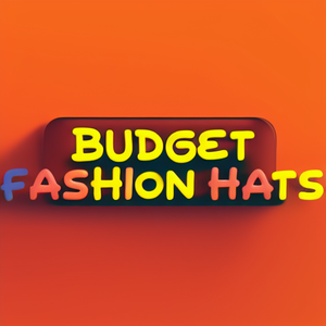 Budget Fashion Hats