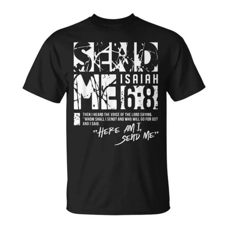 Men's Christian Isaiah 6-8 "Send Me" Graphic Print Short-Sleeve T-Shirt - Breathable Cotton Menswear, Smooth Fabric, Casual Faith Apparel for Daily Wear, Church Gatherings