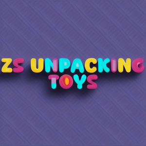 ZS Unpacking Toys