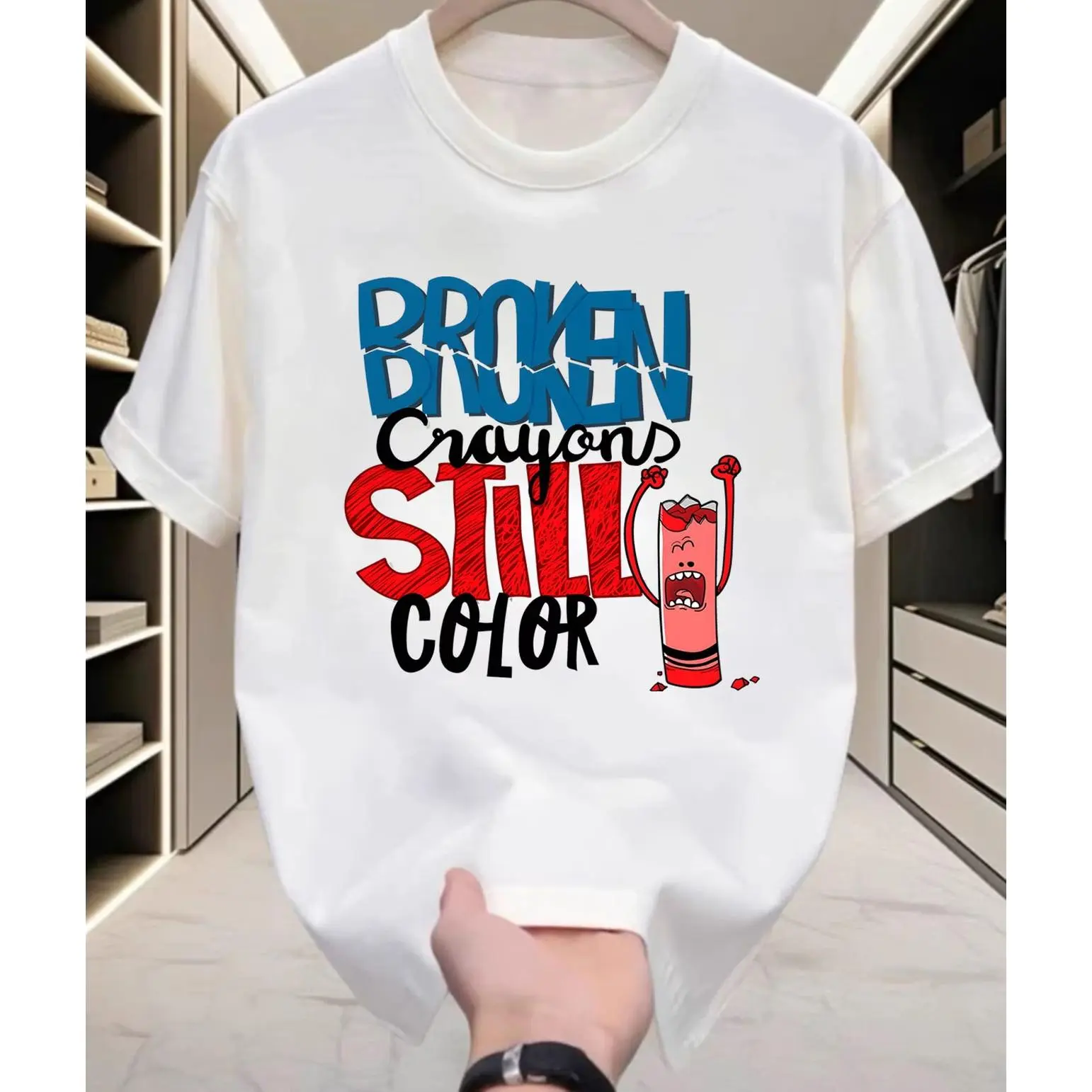 Broken Crayons Cartoon Motivational Letter Graphic Loose Soft Cotton T-Shirt, Cute Positive Daily Fashion Outfit, Sweet Birthday & Valentine Gift for Teenagers & Best Friends