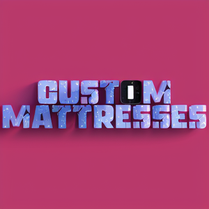 Custom Mattresses