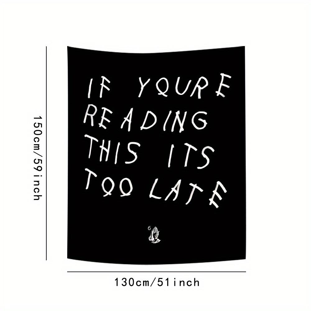 Drake Writing Quote Tapestry, 1 Count Aesthetic Wall Hanging Decor, Wall Hanging Tapestry for Home Bedroom Office Decor, Gift for Fans
