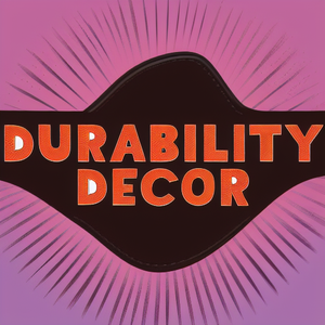 Durability Decor