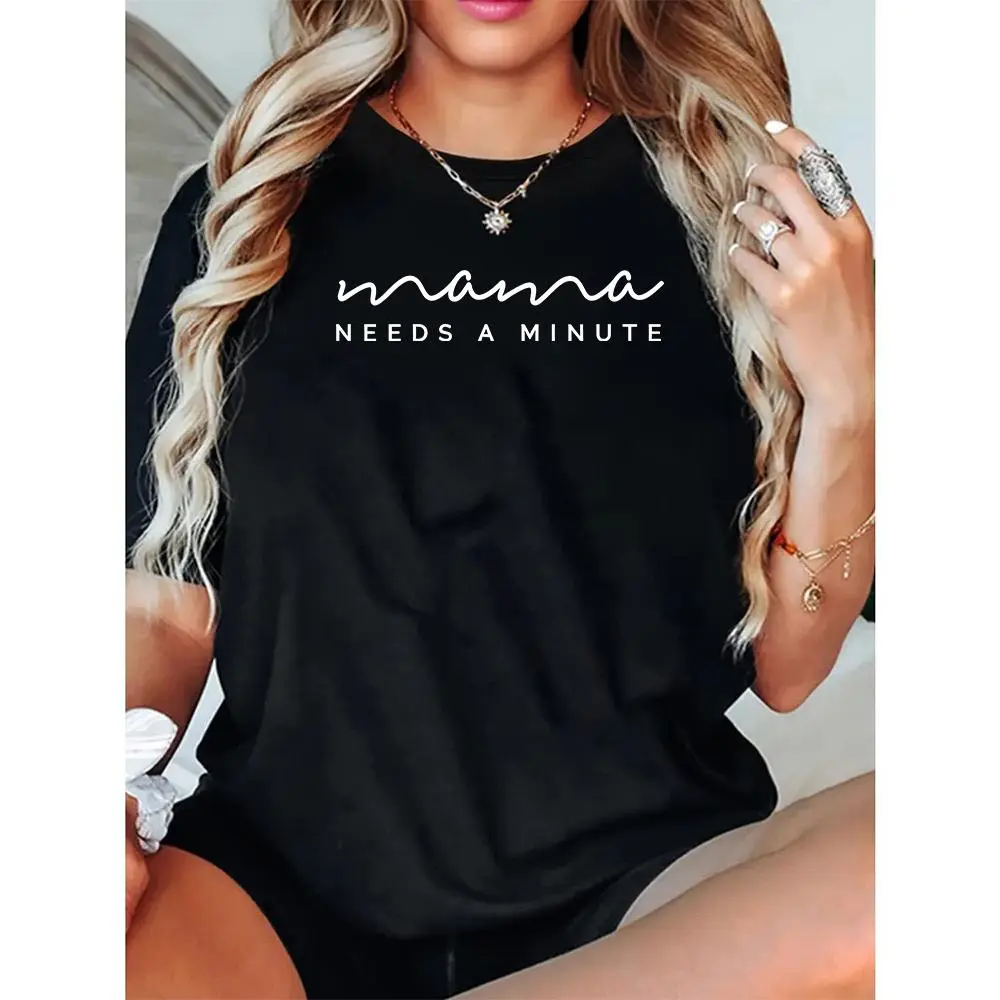 Mama Needs a Minute - Unisex Tee | Graphic Tee | Shirts for Moms | Mom T Shirt | Gift for Mom | Mom Life | Mom Shirt | Mother's Day Gift |