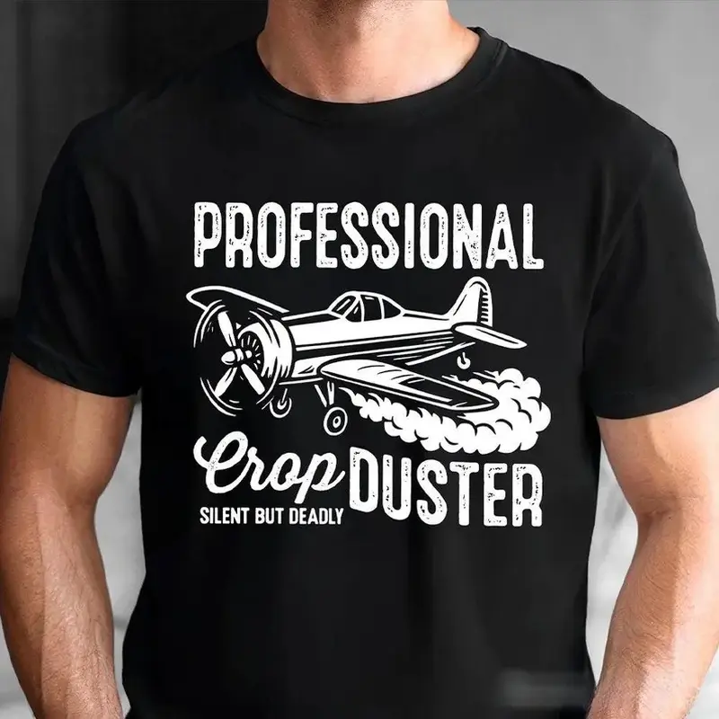 Professional Crop Duster Fun T-Shirt, Silent But Deadly Sarcastic Men Tee