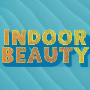 Indoor Beauty