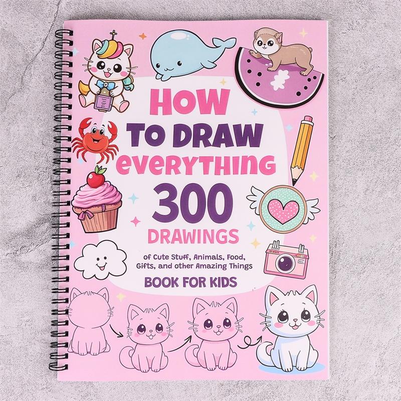 How to Draw for Beginners, Step-By-Step Simple Guides, Cute Animals Food Gifts More, 300 Pages Drawing Tutorial Book