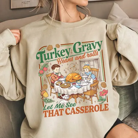 Turkey Gravy Beans And Rolls Let Me See That Casserole Sweatshirt, Retro Thanksgiving Dinner Graphic Crewneck, Fall Casual Pullover For Women