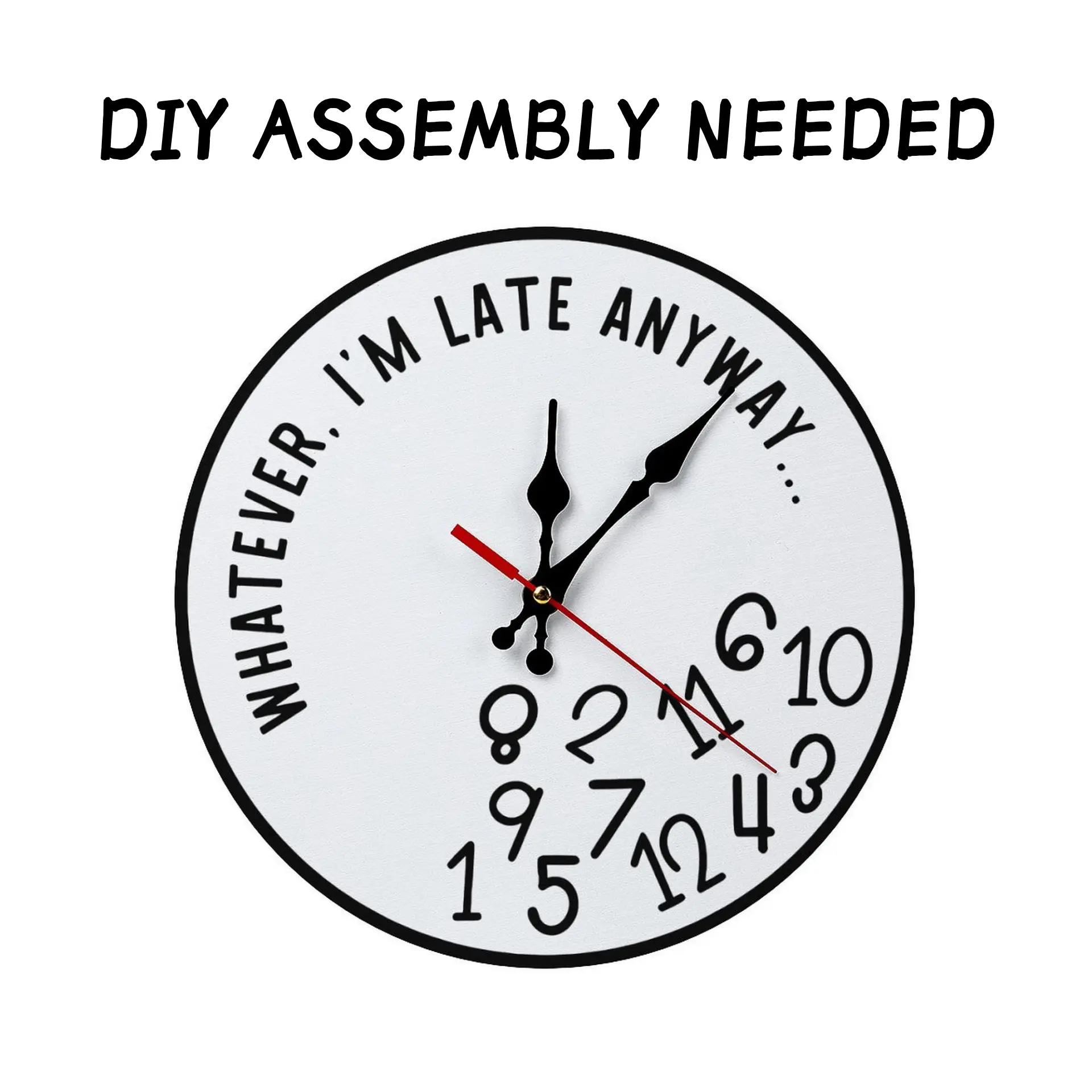 DIY Assembly Required, 10in/12in Wooden Round Wall Clock - Funny Sarcastic "I'm Late Anyway" Design, Novelty Gag Gift, Bedroom Room Decor, Daily Casual Home Supplies, Battery Not Included, Funny Sarcastic Design