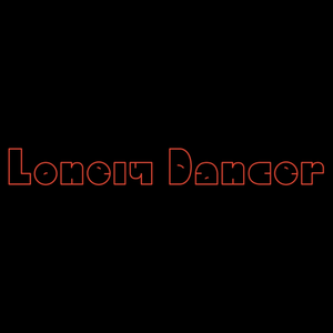 Lonely Dancer