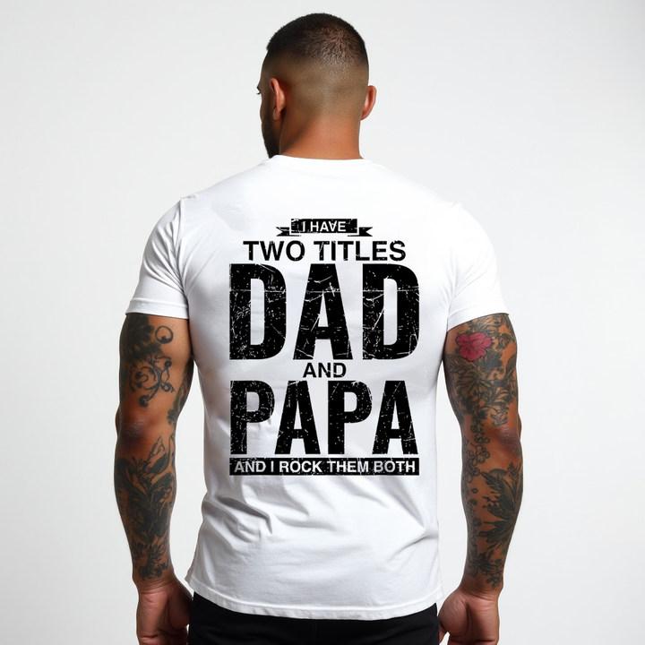 [100% Cotton] Cool Dad And Papa Double Title Rocking T-Shirt For Awesome Fathers Fathersdaygift Menswear Casual graphic tee Shortsleeve Cool Double Title Cotton T-Shirt