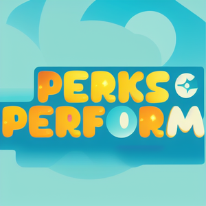 Perks Perform