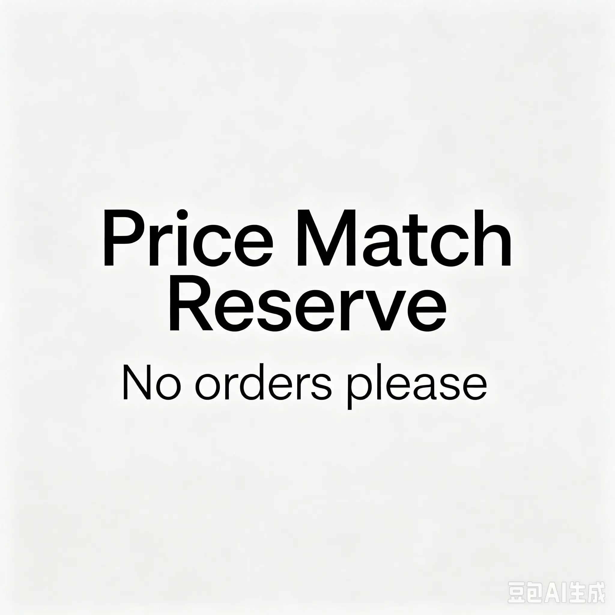 Price Match Reserve