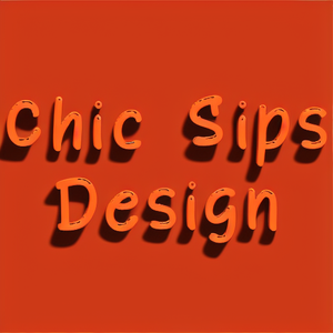 Chic Sips Design