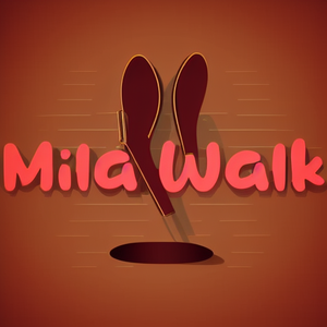 Mila Walk