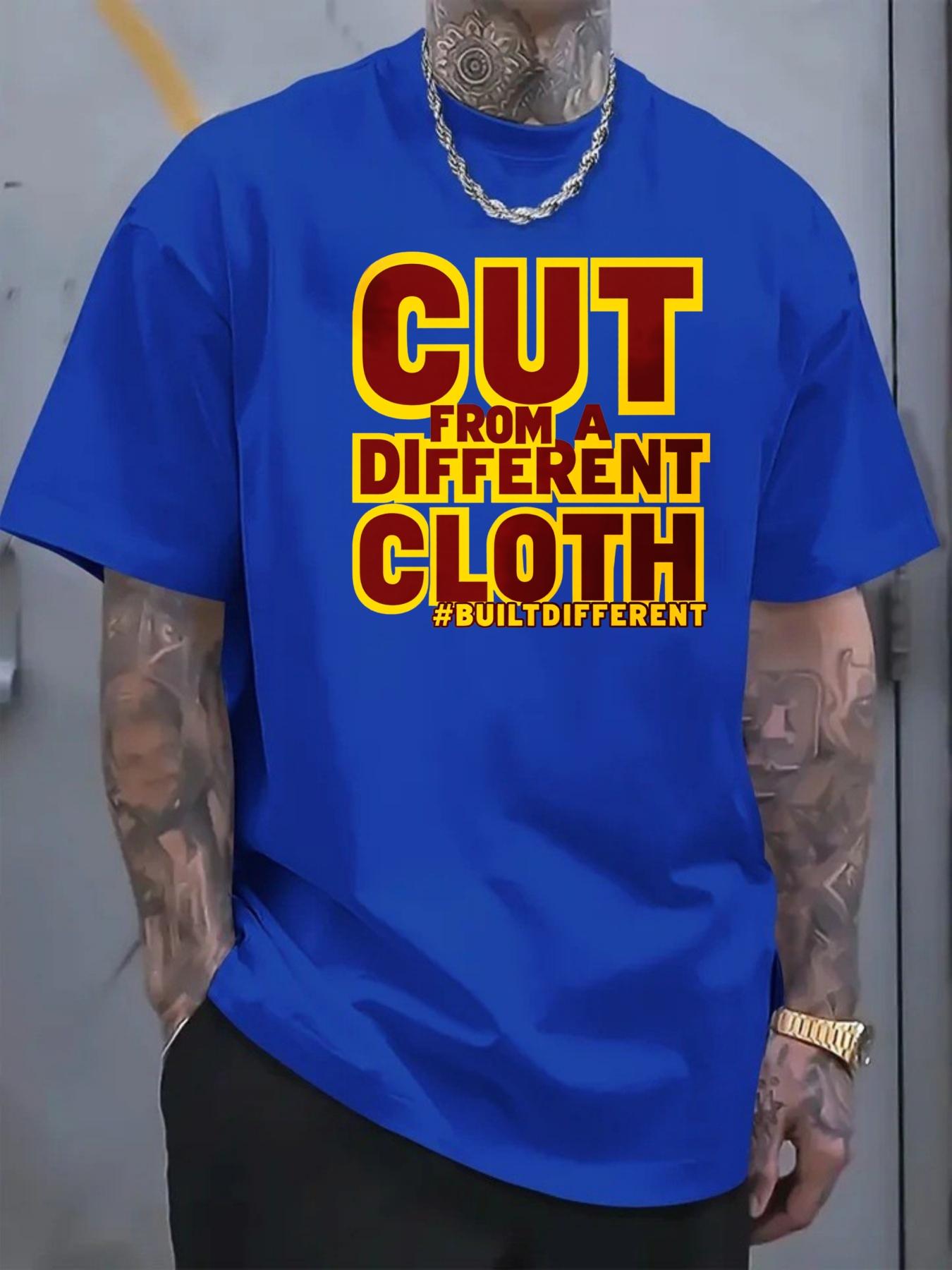 Men's T-shirt with trendy short sleeves featuring the printed text "CUT FROM A DIFFERENT CLOTH", ideal for casual streetwear