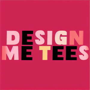 Design Me Tees