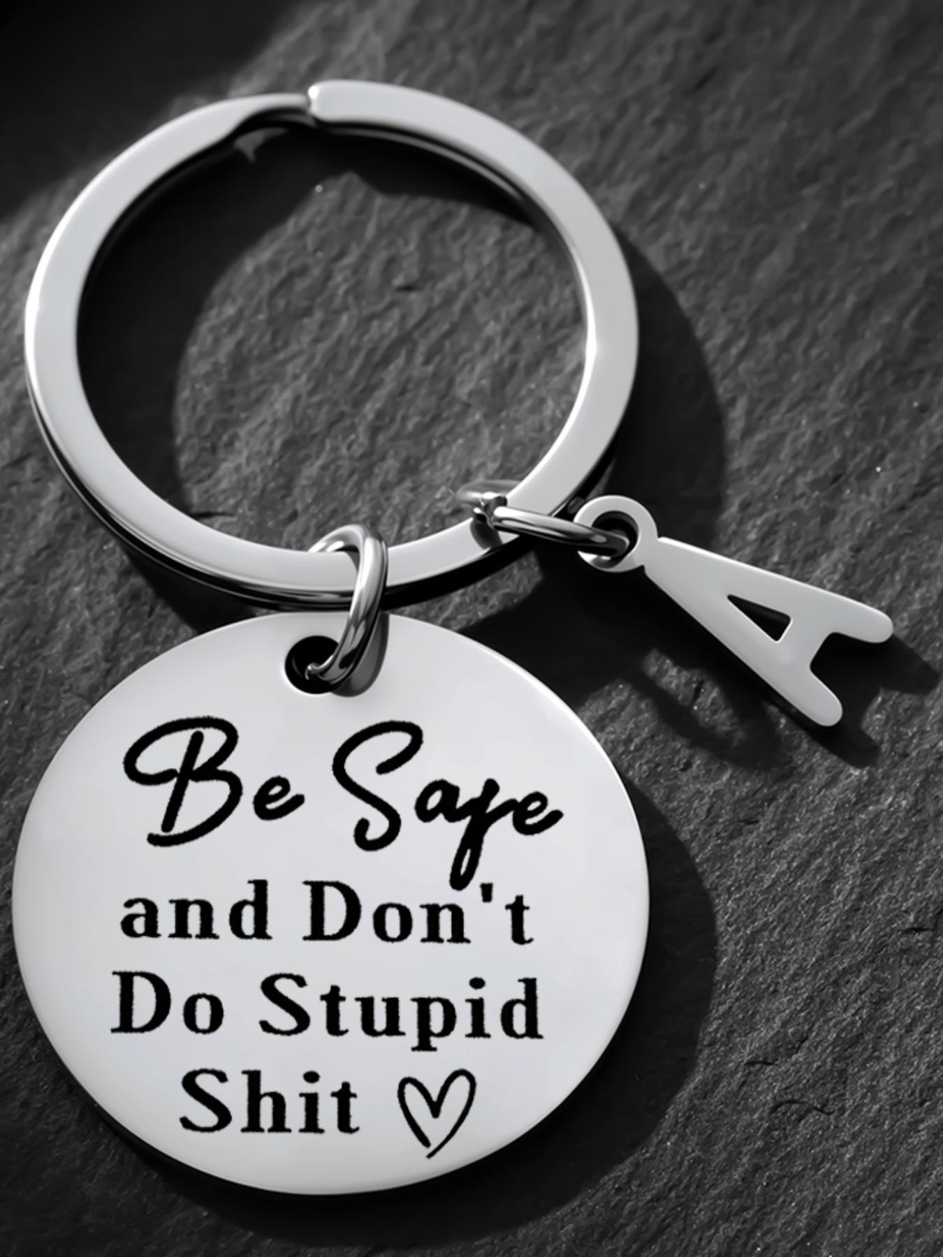 Funny Safety Keychain, Personalized Initial a Keyring, Humorous Gift for Men Women, Perfect for Birthdays, Christmas, Graduations