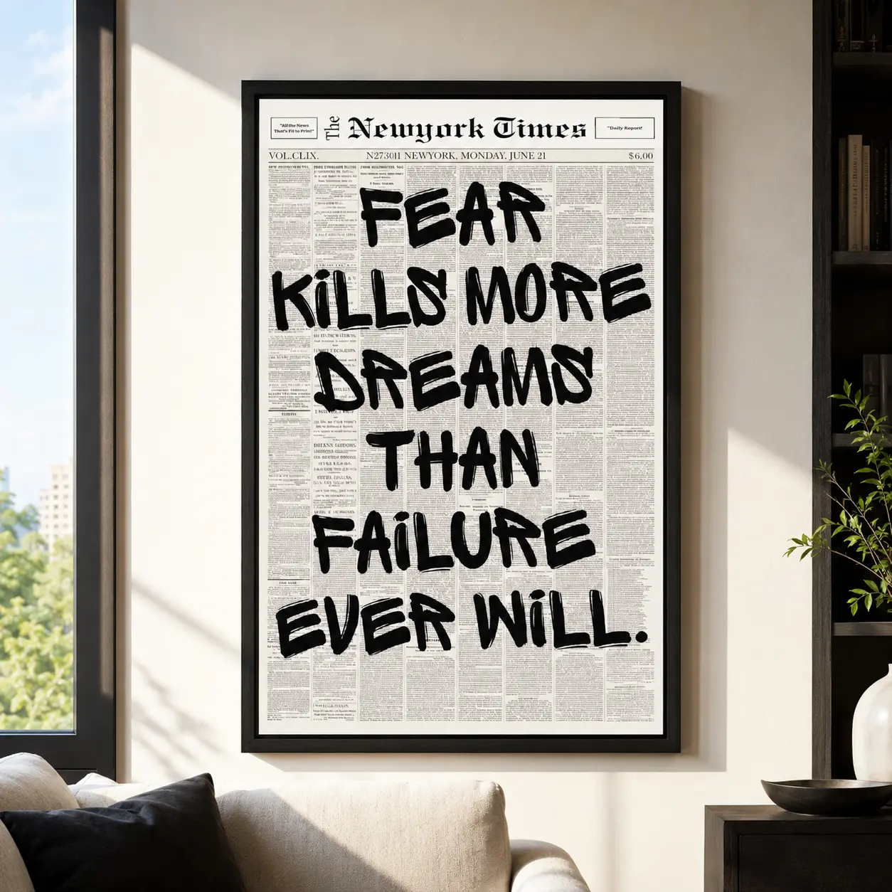 Retro "Fear Kills More Dreams Than Failure" Newspaper Poster, Motivational Wall Art, Typography Print, Uplifting Quote, Inspirational Wall Art, Office Decor, Success Mindset Decor, Entrepreneur Decor, Aesthetic Room Decor, Gift Idea