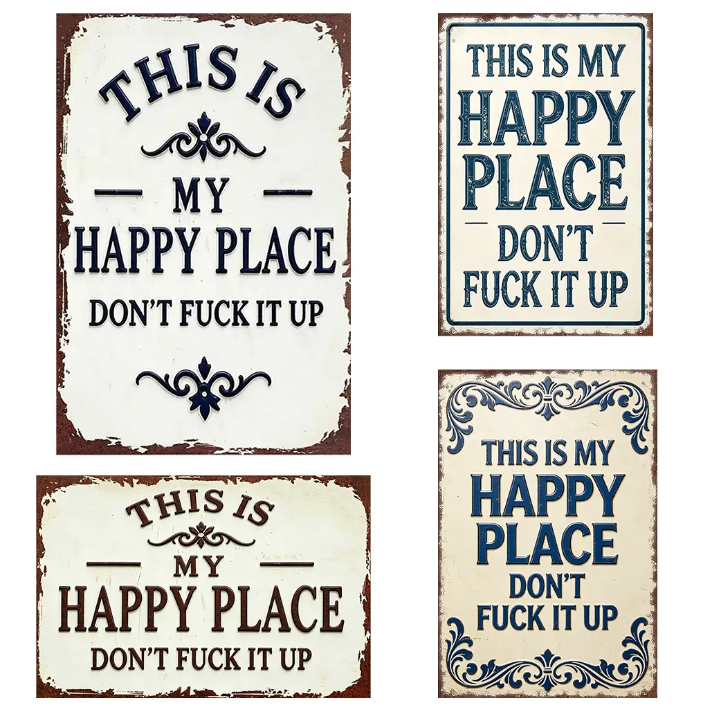 8"×12" Funny Sarcastic This Is My Happy Place Metal Wall Plaque, Retro Distressed Lightweight Aluminum Sign, Floral Decoration Lounge Gag Gift for Men, Father's Day Gifts for Dad Husband fun idea vintage rustic wall decor wall art sign quirky home