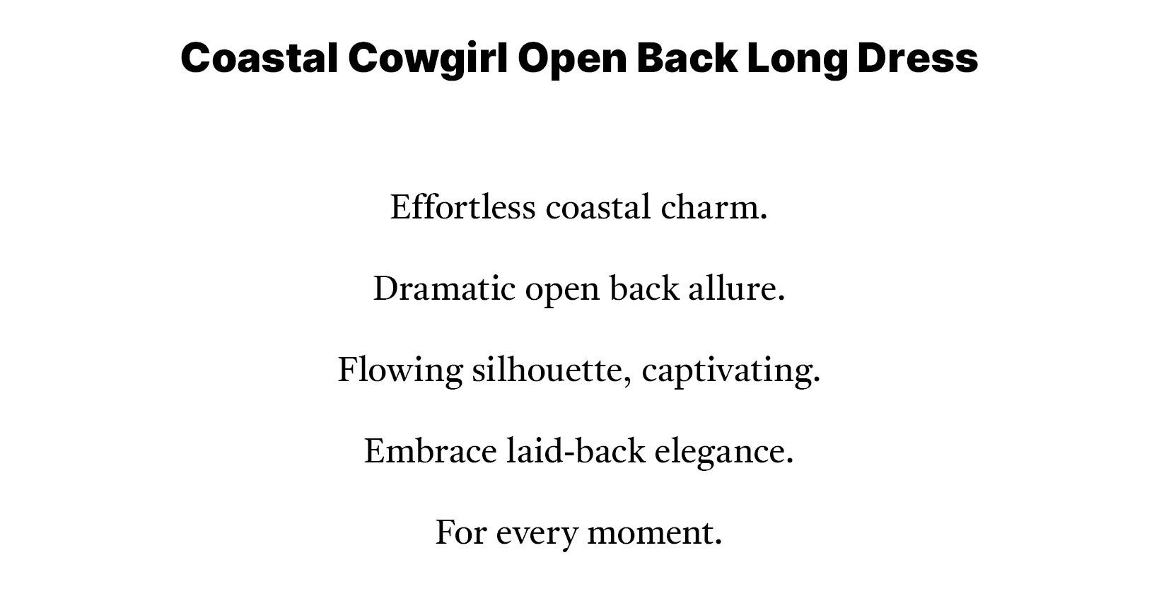 Coastal Cowgirl Open Back Long Dress