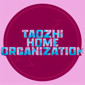 Taozhi home organization