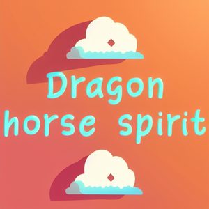 Dragon horse spirit