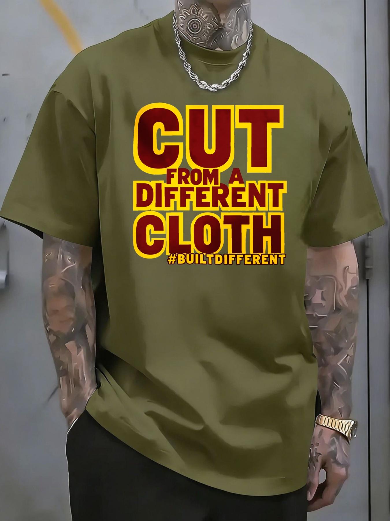 Men's T-shirt with trendy short sleeves featuring the printed text "CUT FROM A DIFFERENT CLOTH", ideal for casual streetwear