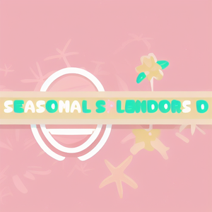 Seasonal Splendors D