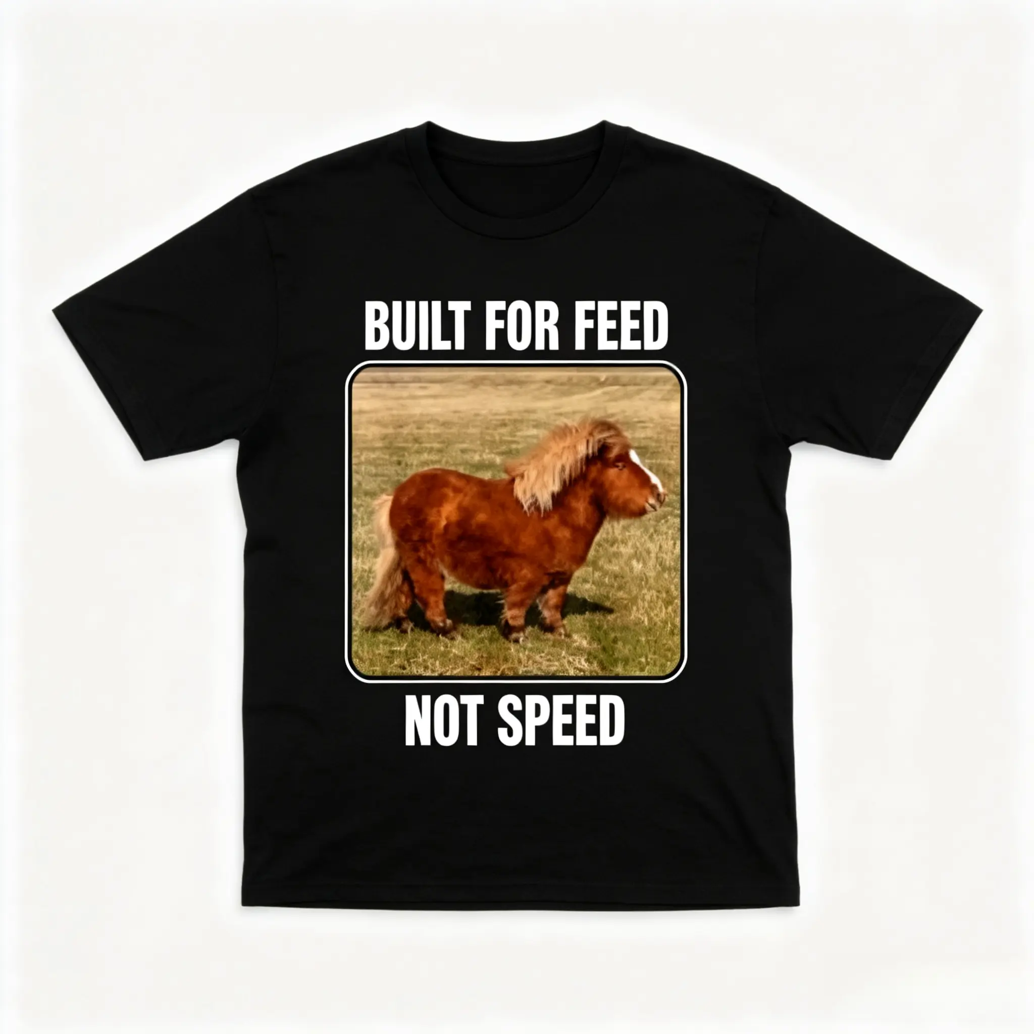 Built For Feed Not Speed Mini Pony Funny Graphic Cotton T‑Shirt, Oversized Comfort Fashion Casual Outfit, Ideal Valentine's Day Holiday Gift For Him Her Horse Lover Family Friends Best Present
