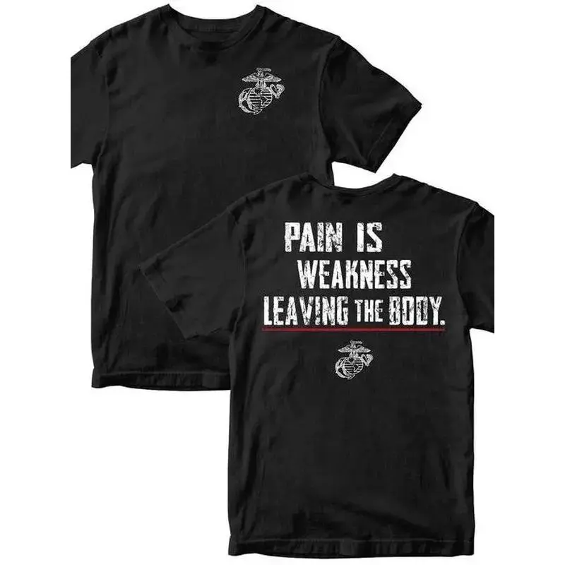 Marines Pain Is Weakness T-Shirt, Motivational USMC Fitness Tee, Patriotic Military Graphic Shirt, Veteran Pride Apparel, Made in USA