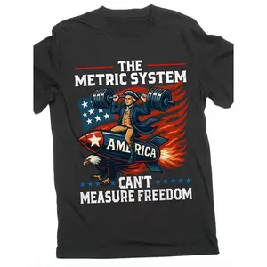 "The Metric System Can't Measure Freedom" Funny Patriotic Cotton T-Shirt, George Washington Comfort Tee, USA Pride Fashion Outfit, Oversized Casual Shirt, Fourth Of July & Humorous Gift For Him