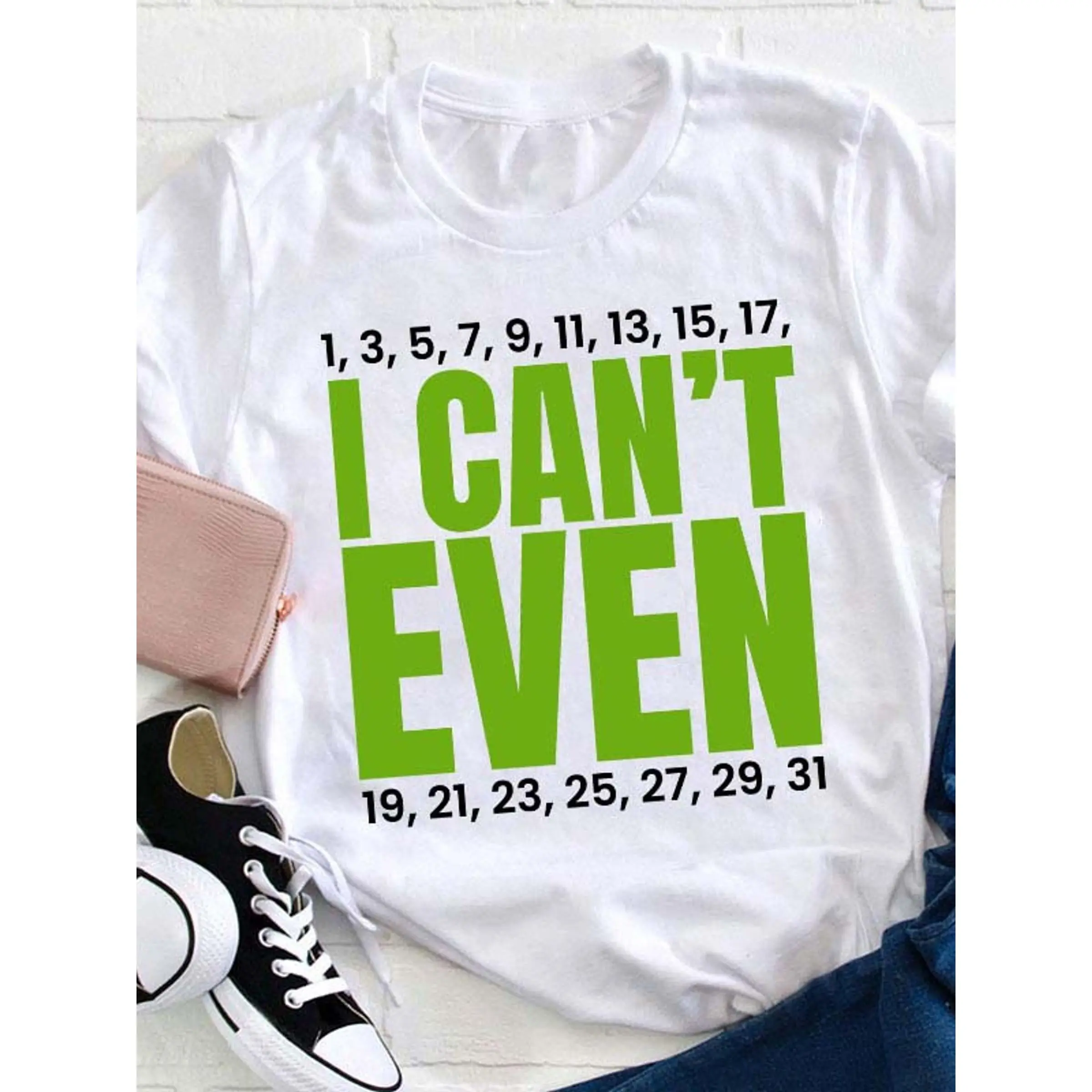 I Can't Even Be Happy Math Teacher T-Shirt,Casual Round Neck T-Shirt