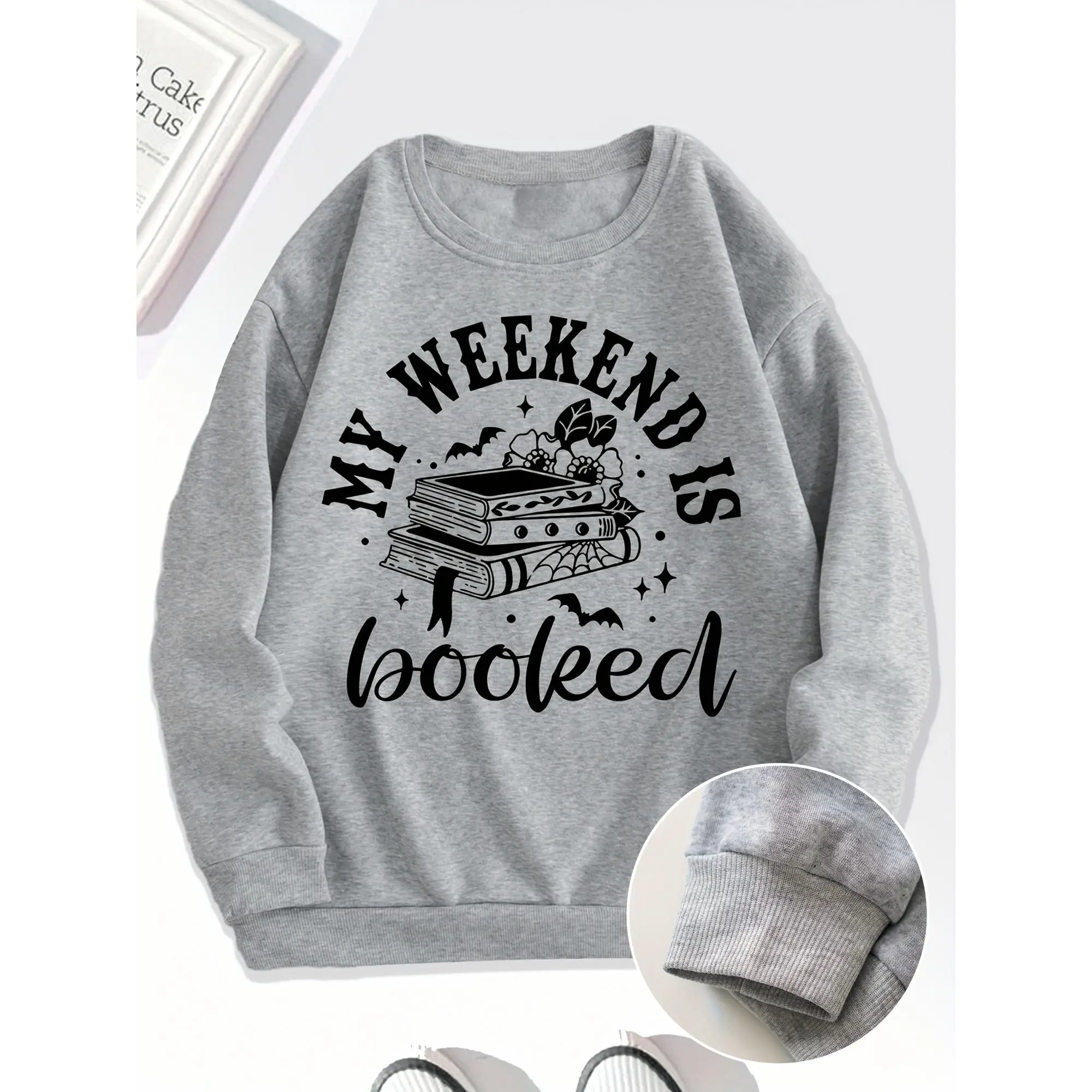 My Weekend Is Booked Letter Print Sweatshirt, Vintage Long Sleeve Crew Neck Sweatshirt, Women's Clothing