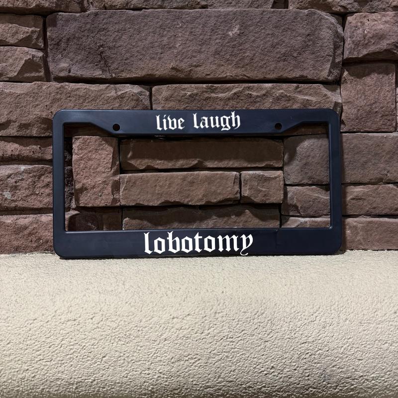 1PCS/2PCS Live Laugh Lobotomy License Frame