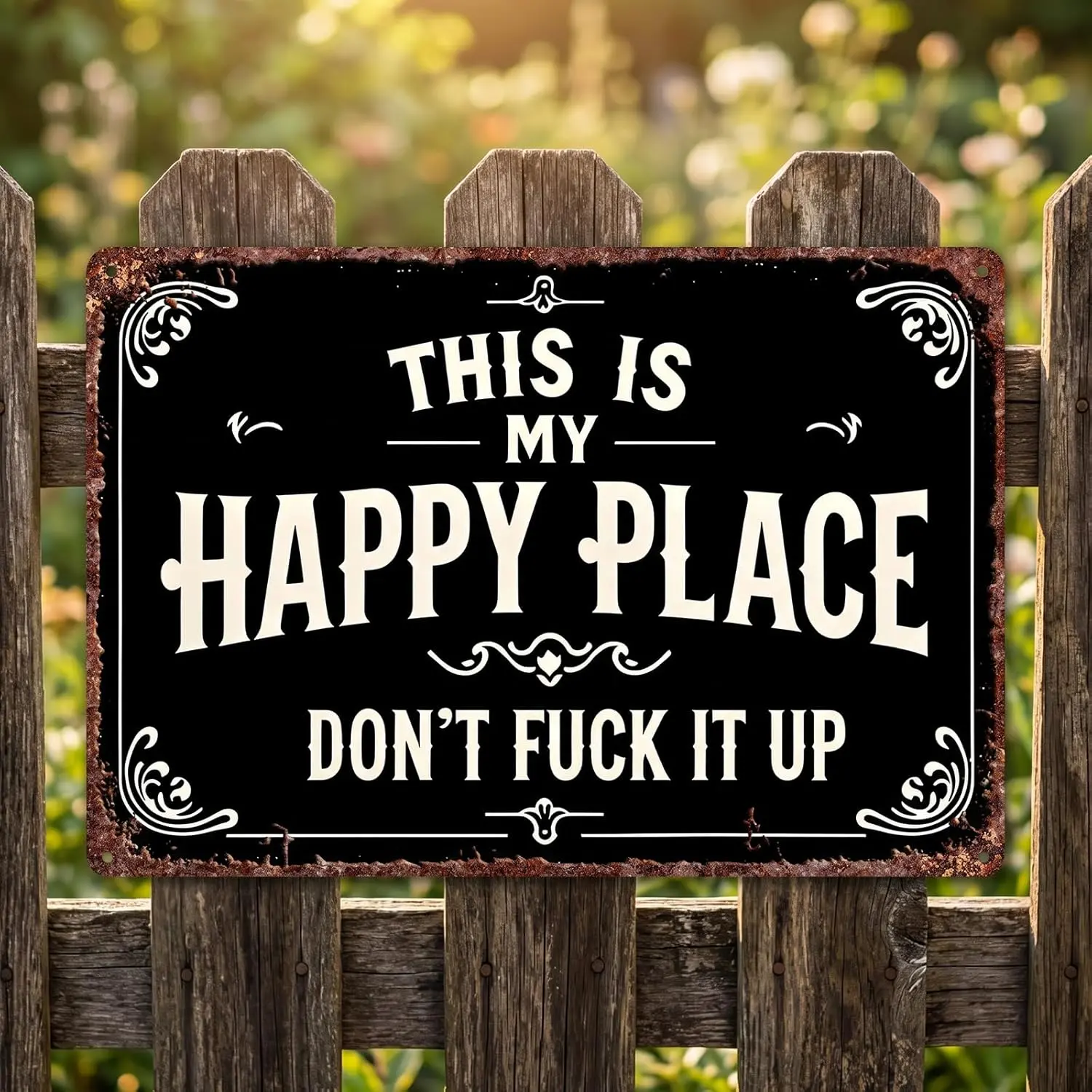 Vintage Statement Aluminum Tin Metal Sign, "This Is My Happy Place Don't Fuck It Up" 8x12 In, Pre-Drilled Holes For Simple Hanging, Durable Metal Handles Everyday Wear, Room Decor For Living Room-Garden, Works Indoors & Outdoors With Ease, Funky Home Deco