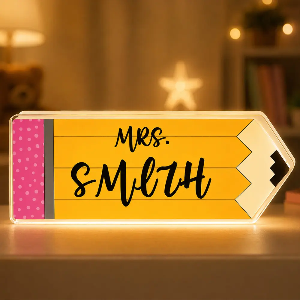 Personalized Teacher Name Light, Custom Pencil Acrylic LED Desk Sign for Classroom Decor, Back To School Teacher Appreciation Gift for Teacher, Educator, and New Teacher
