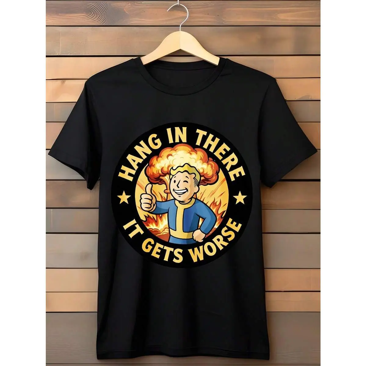 Fallout Vault Boy T-Shirt Hang In There It Gets Worse Funny Graphic Tee Men Women Unisex Casual Shirt Gamer Gift
