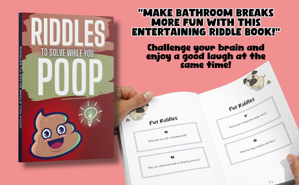 Riddles to Solve While You Poop: A Hilarious Bathroom Book – Perfect for White Elephant Gifts for Adults and Christmas Gag Gifts