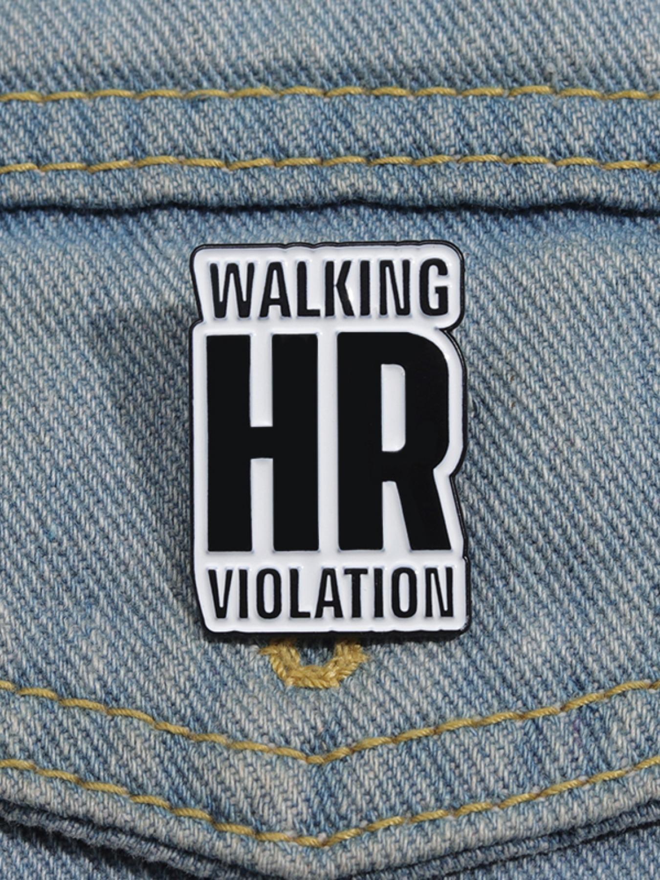 Walking Hr Violation Letter Design Brooch, Fashion Alloy Decorative Badge for Women & Men, Clothes Accessories for Party, Daily Clothing Decor